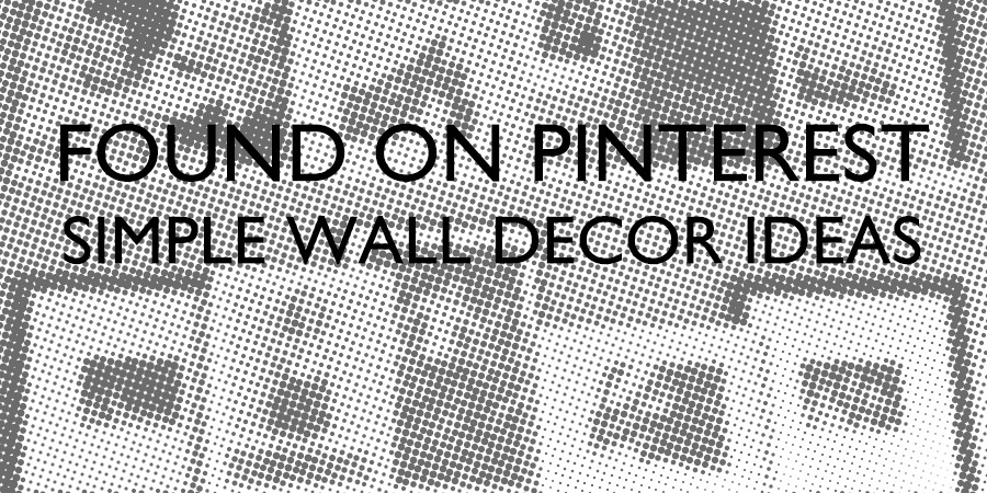 pinterest wall decor ideas